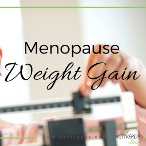 How to stop Menopause weight gain